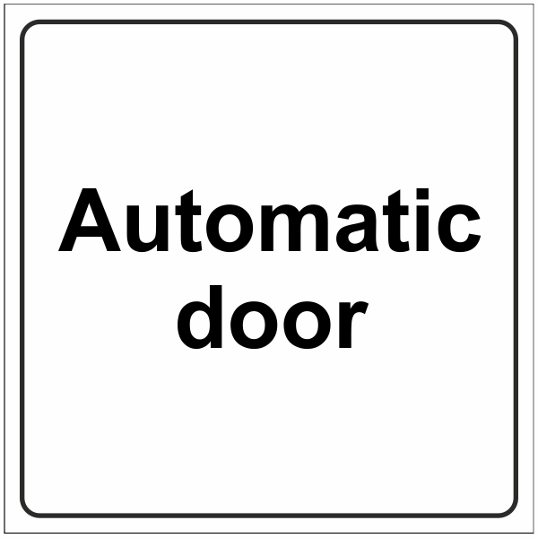 Automatic door sign Automatic door sign