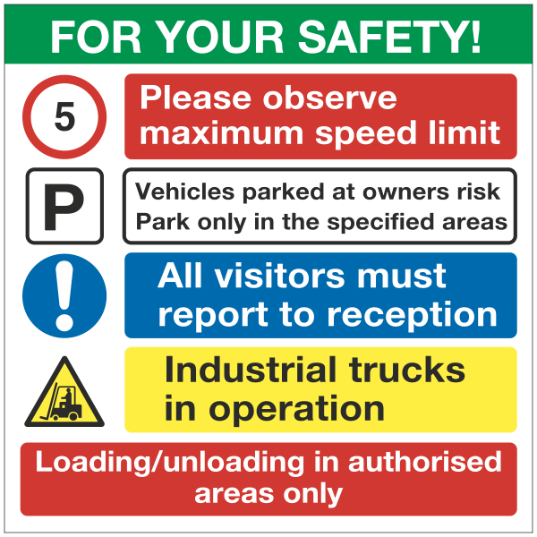 For your safety sign