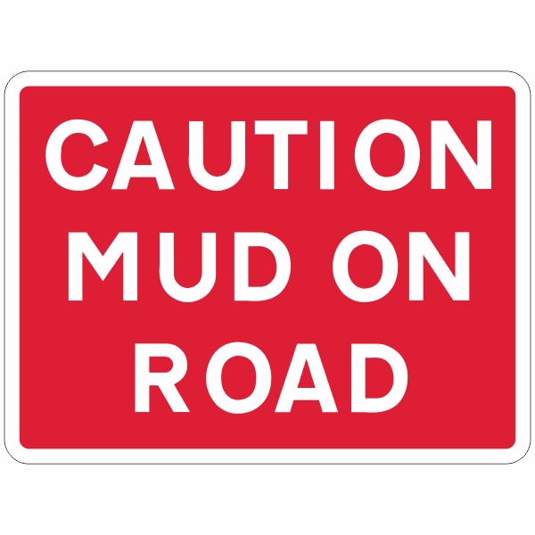 Caution Mud on Road Quick-Lock Sign