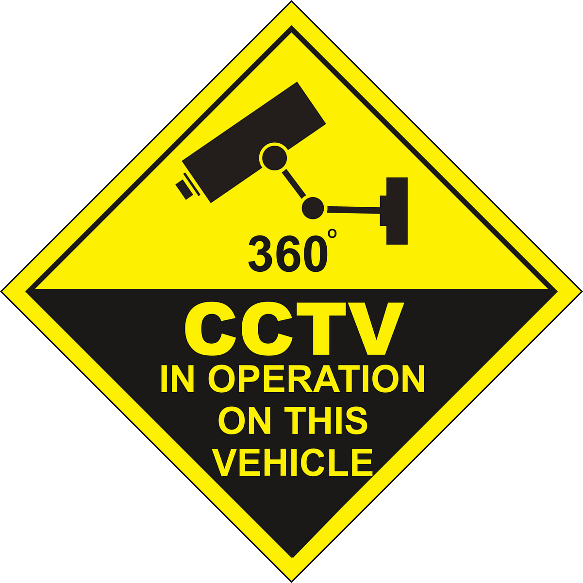 360 degrees CCTV in operation on this vehicle sign