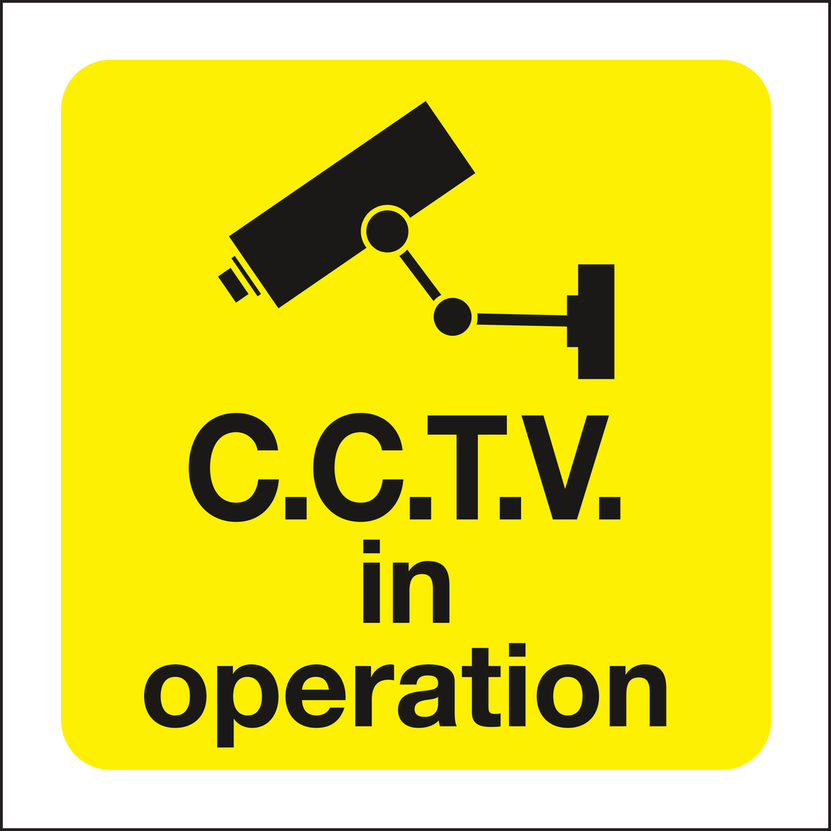 C.C.T.V. in operation sign