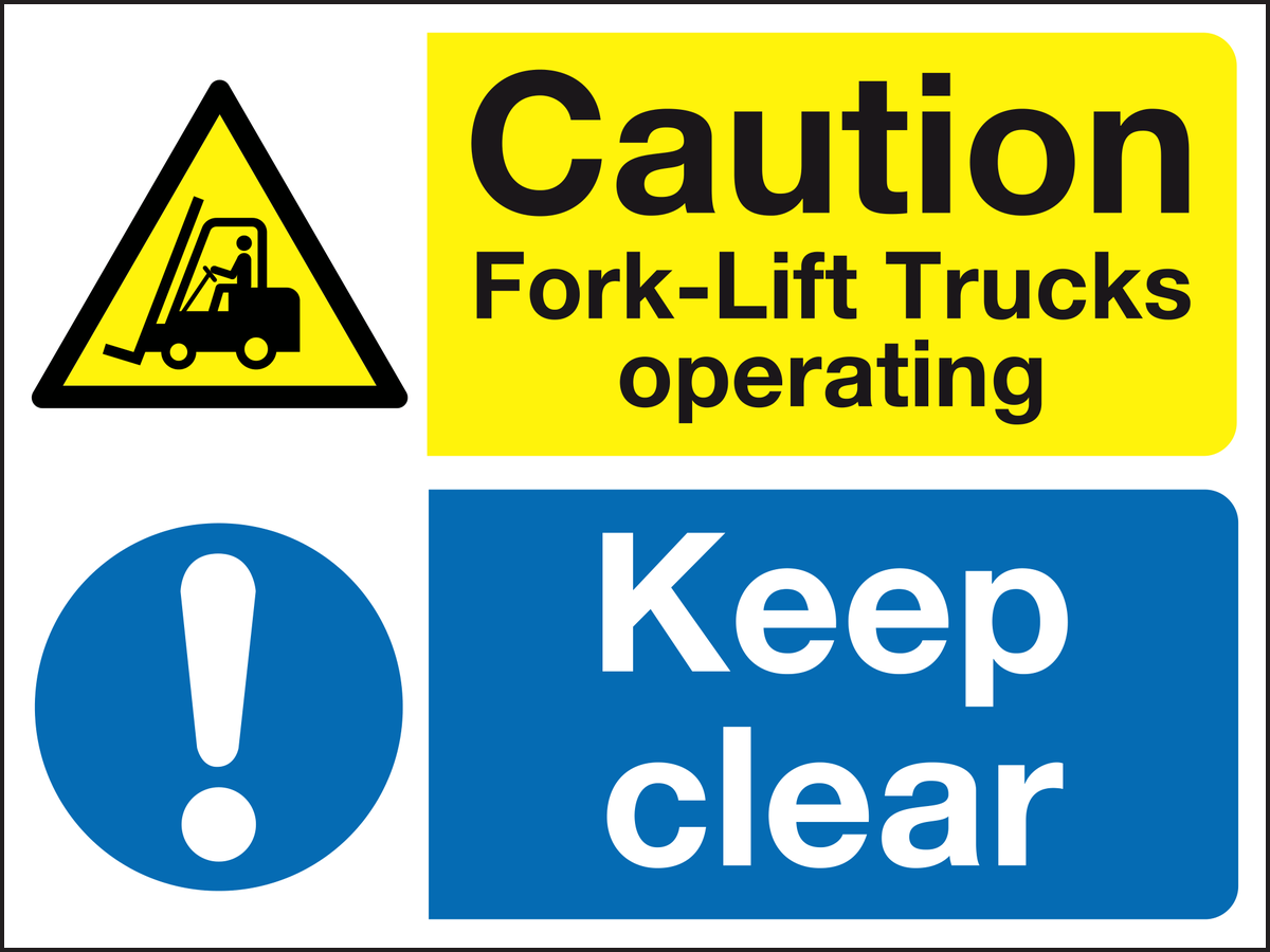 Caution fork-lift trucks operating keep clear sign