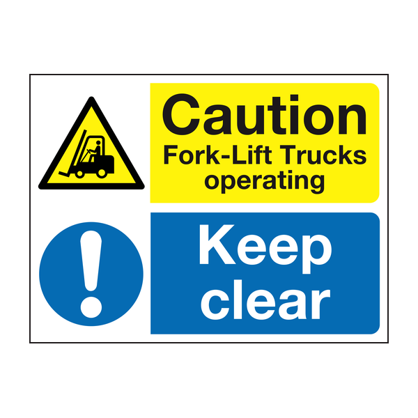 Caution fork-lift trucks operating keep clear sign