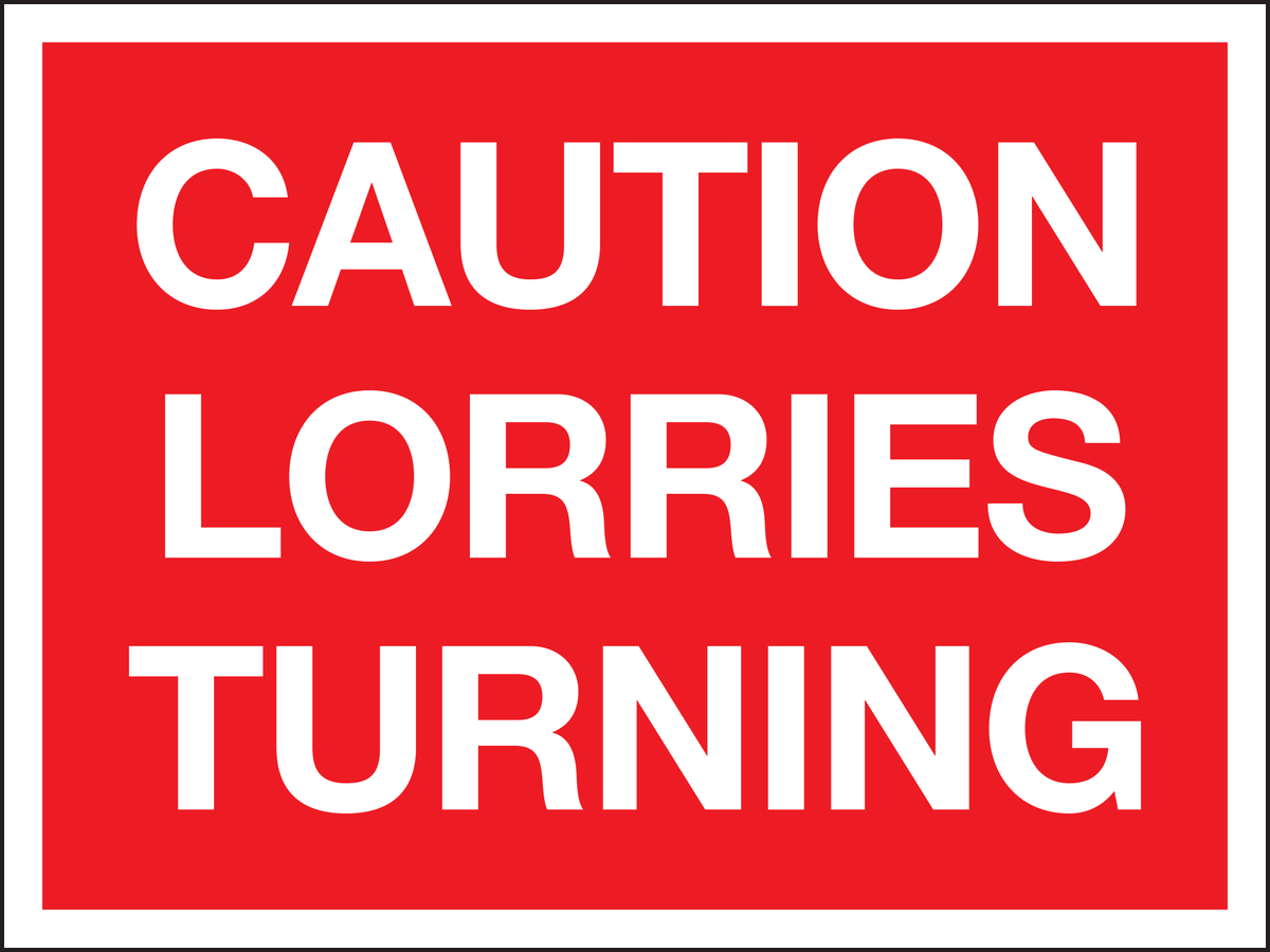 Caution lorries turning sign