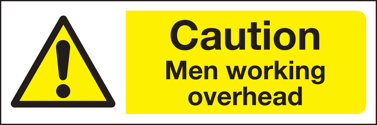 Caution men working overhead sign