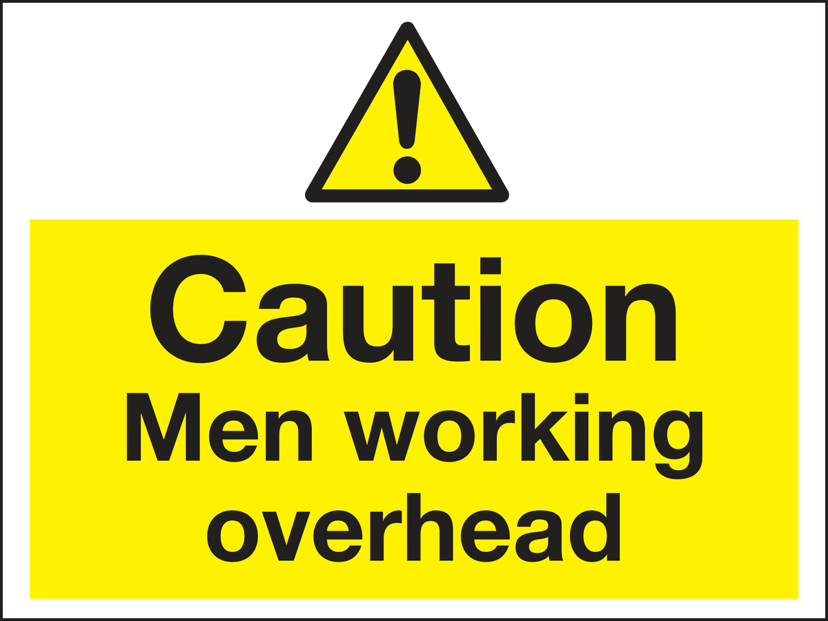 Caution men working overhead sign