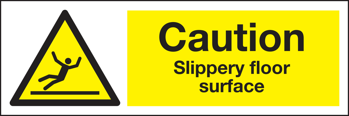 Caution slippery floor surface sign