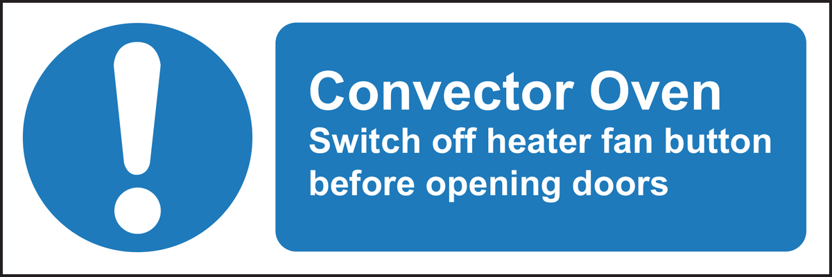 Convector oven sign