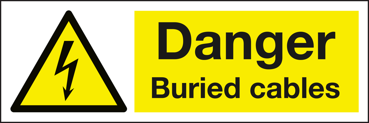 Danger buried cables sign