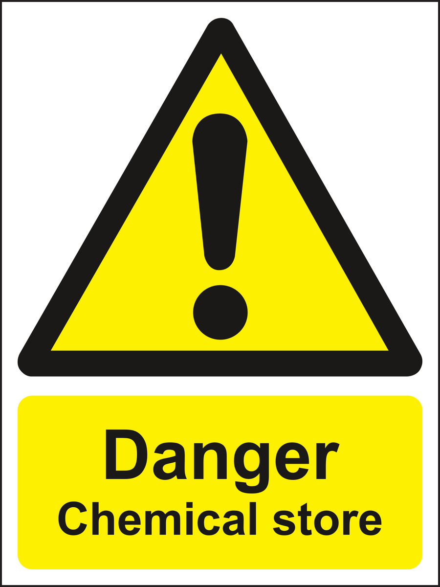 Danger Chemical store sign