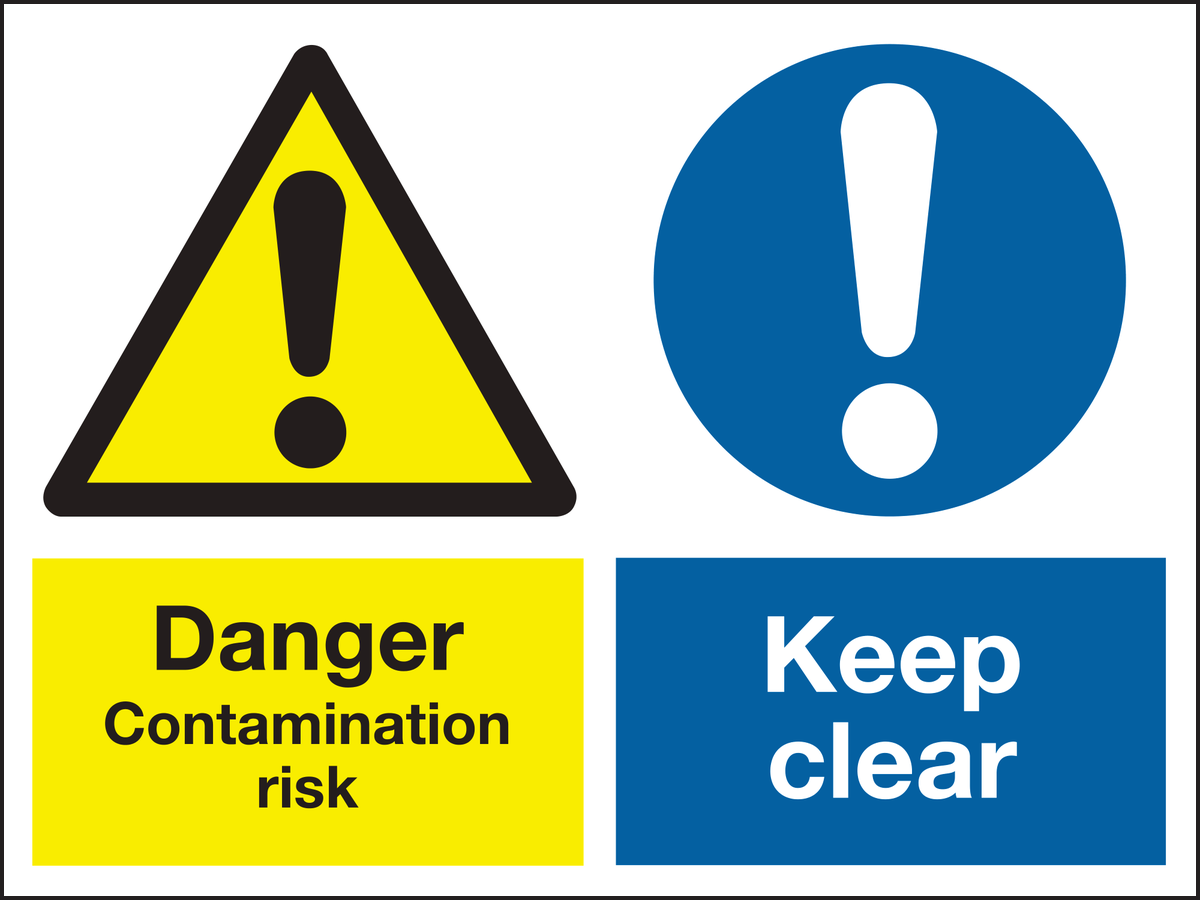 Danger contamination risk keep clear