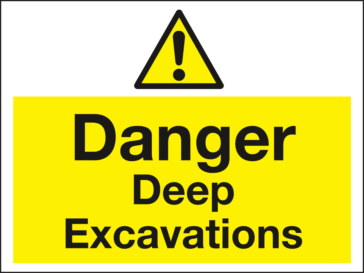 Danger deep excavations sign