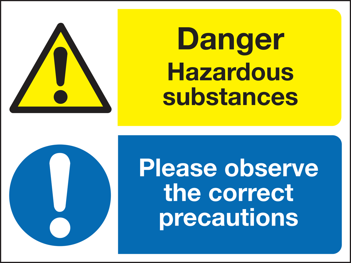 Danger hazardous substance please observe the correct precautions