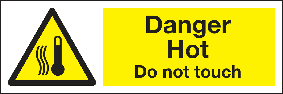 Danger hot do not touch sign