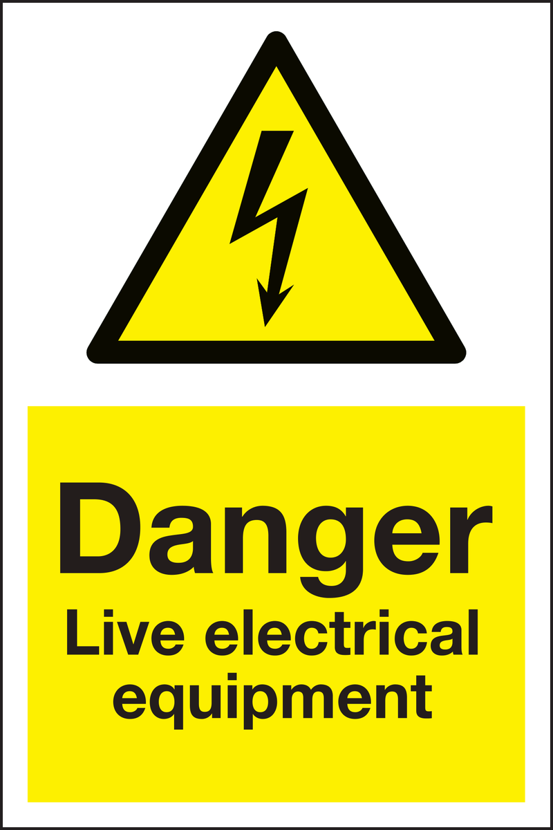Danger live electrical equipment sign