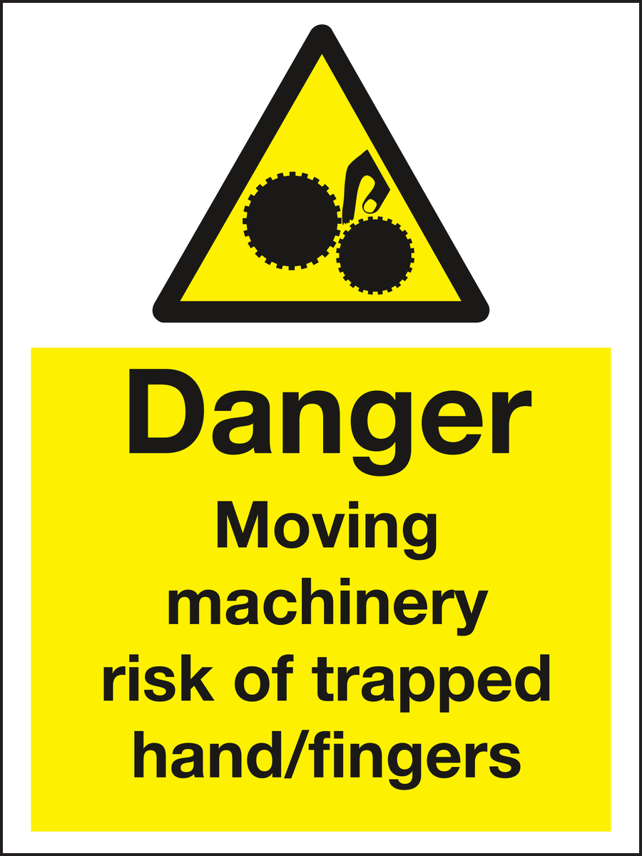 Danger moving machinery risk of trapped hand fingers sign