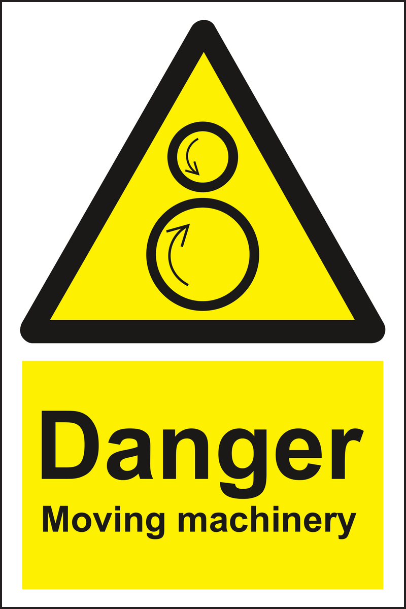 Danger Moving Machinery Sign