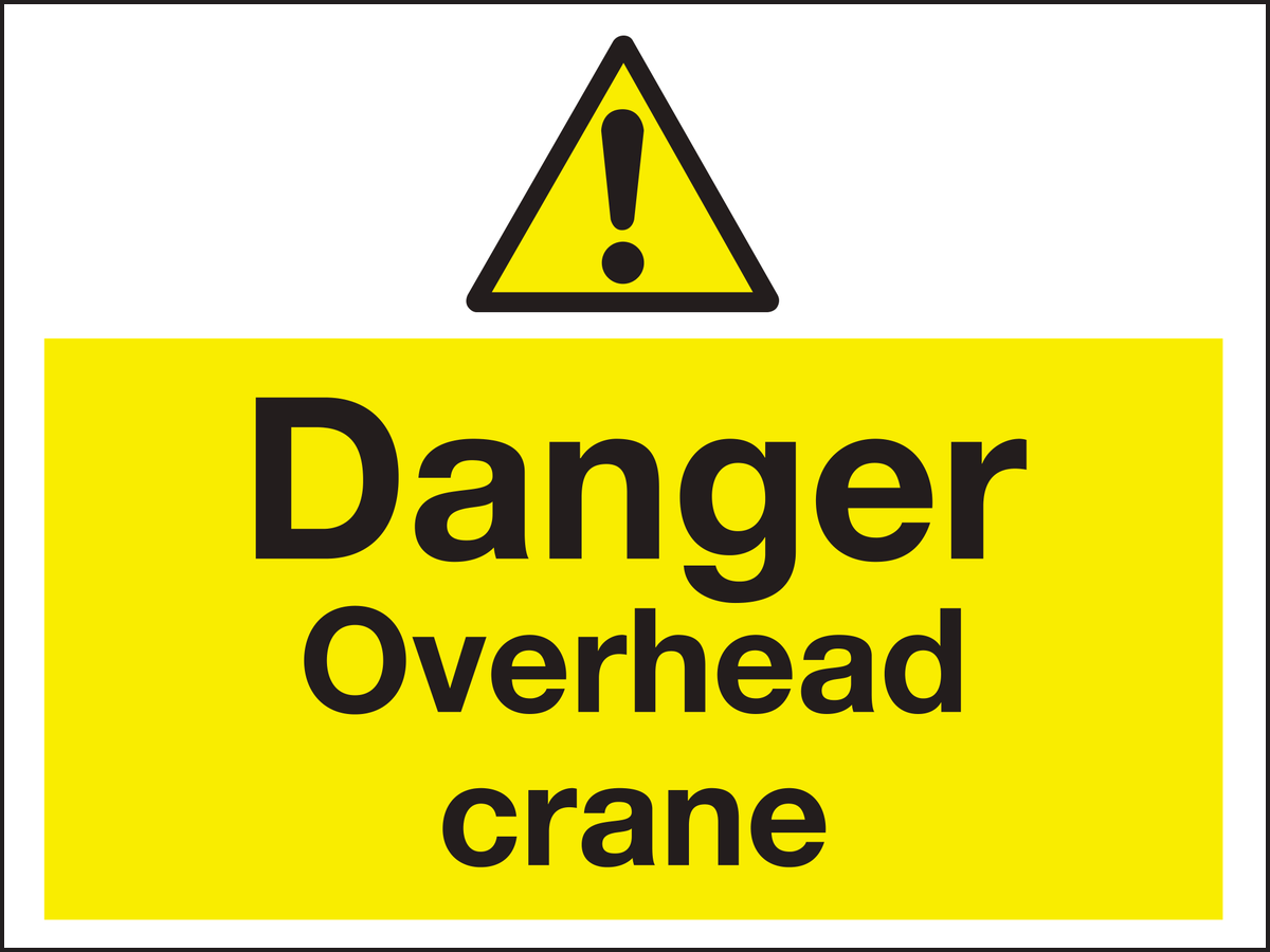 Danger overhead crane sign