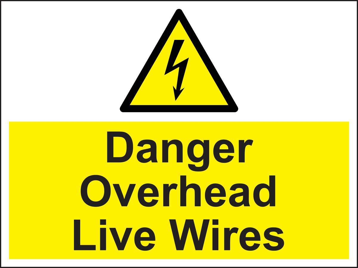 Danger overhead live wires sign