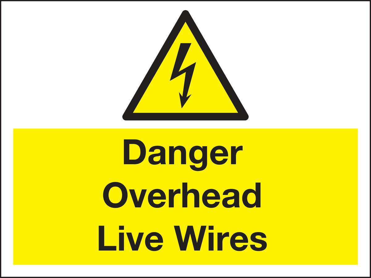 Danger overhead live wires sign