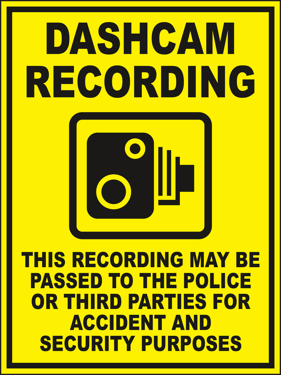 Dashcam Recording Sign