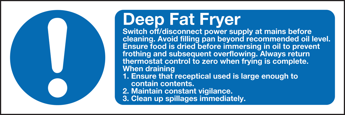 Deep fat fryer sign