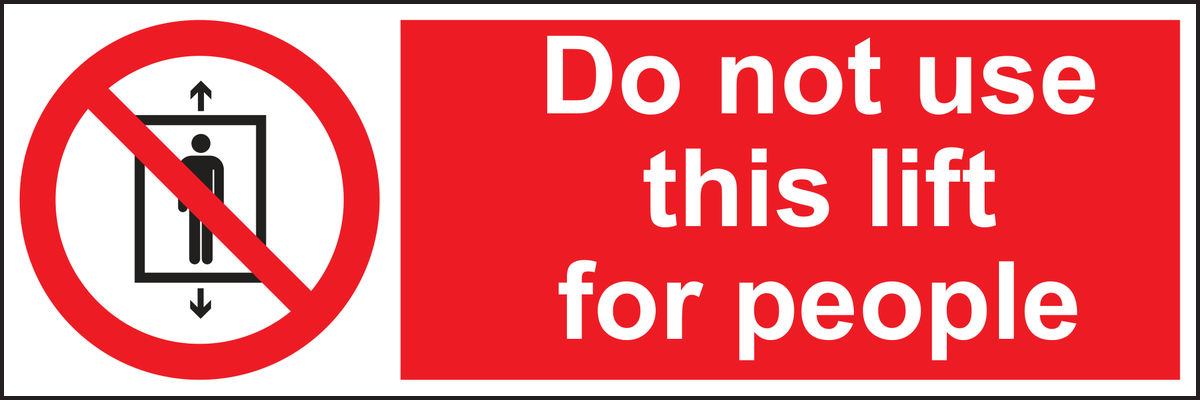 Do not use this lift for people sign