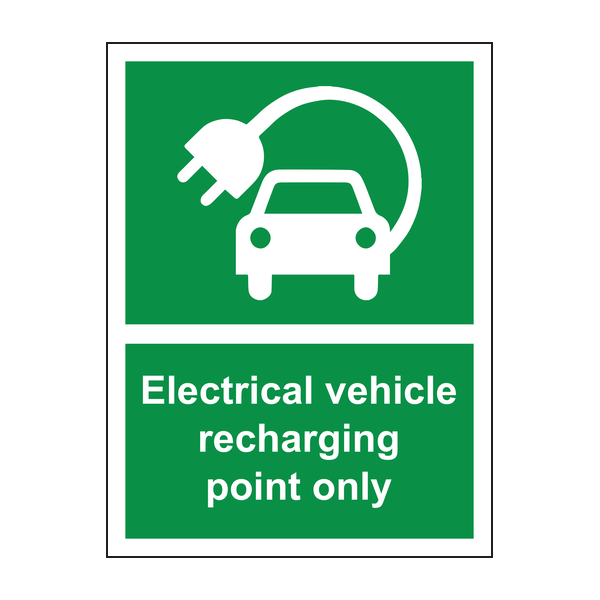 Electrical vehicle recharging point only sign