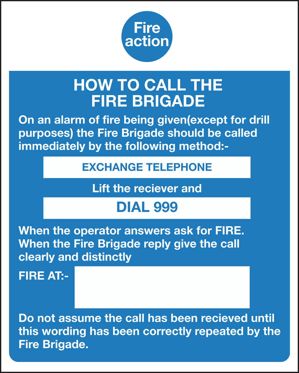 Fire action how to call the fire brigade sign