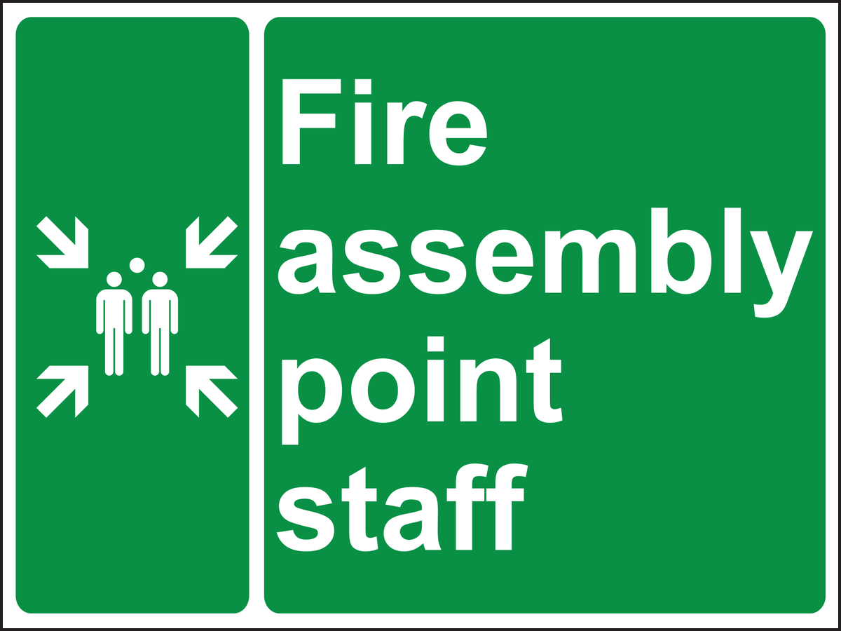 Fire assembly point staff sign