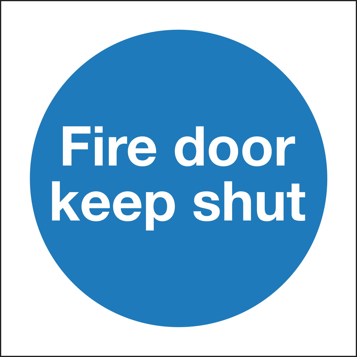 Fire door keep shut sign