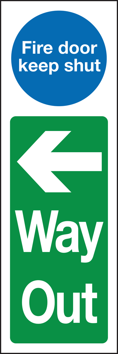 Fire door keep shut way out sign