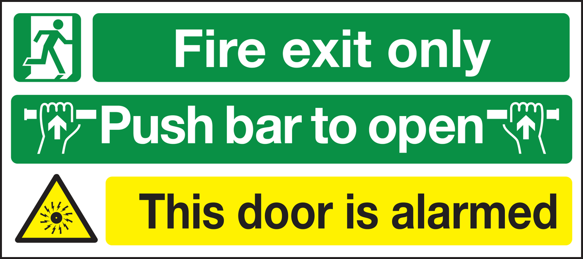 Fire exit only push bar to open this door is alarmed sign