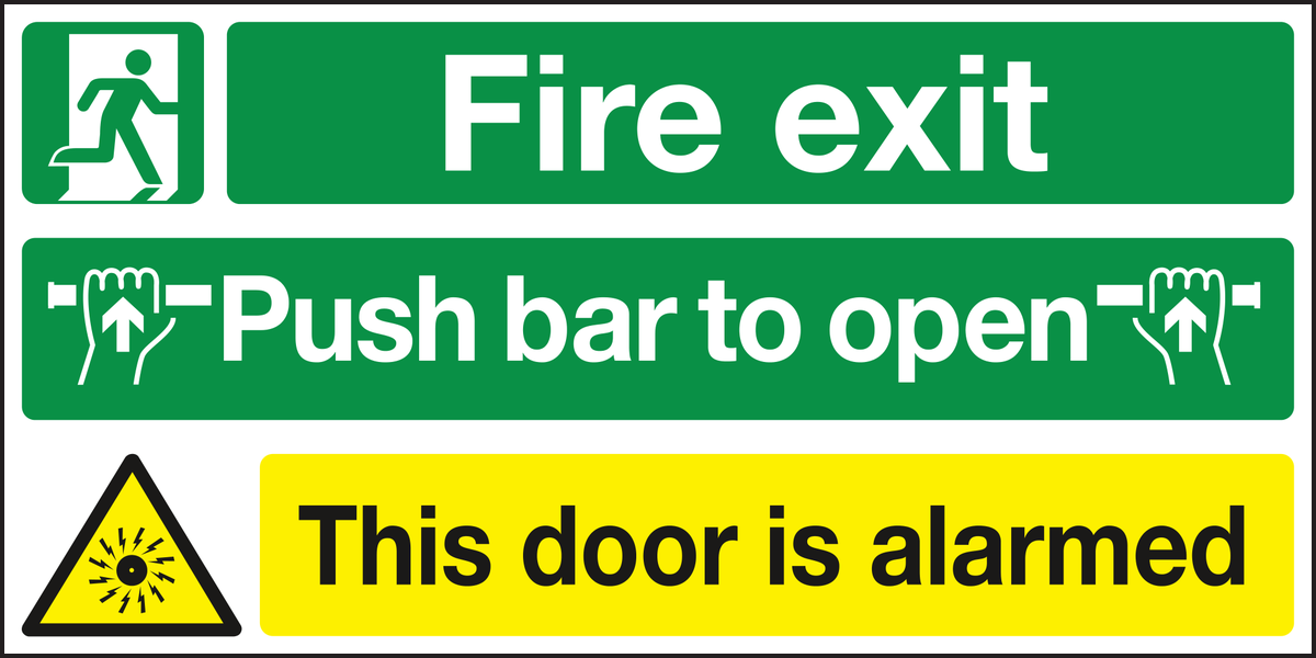 Fire exit push bar to open this door is alarmed sign