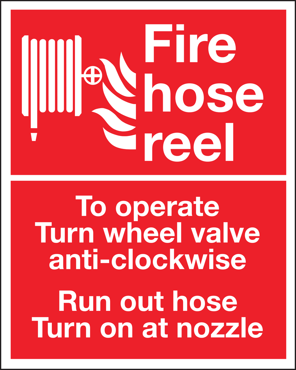 Fire hose reel to operate turn wheel valve anti-clockwise instruction sign