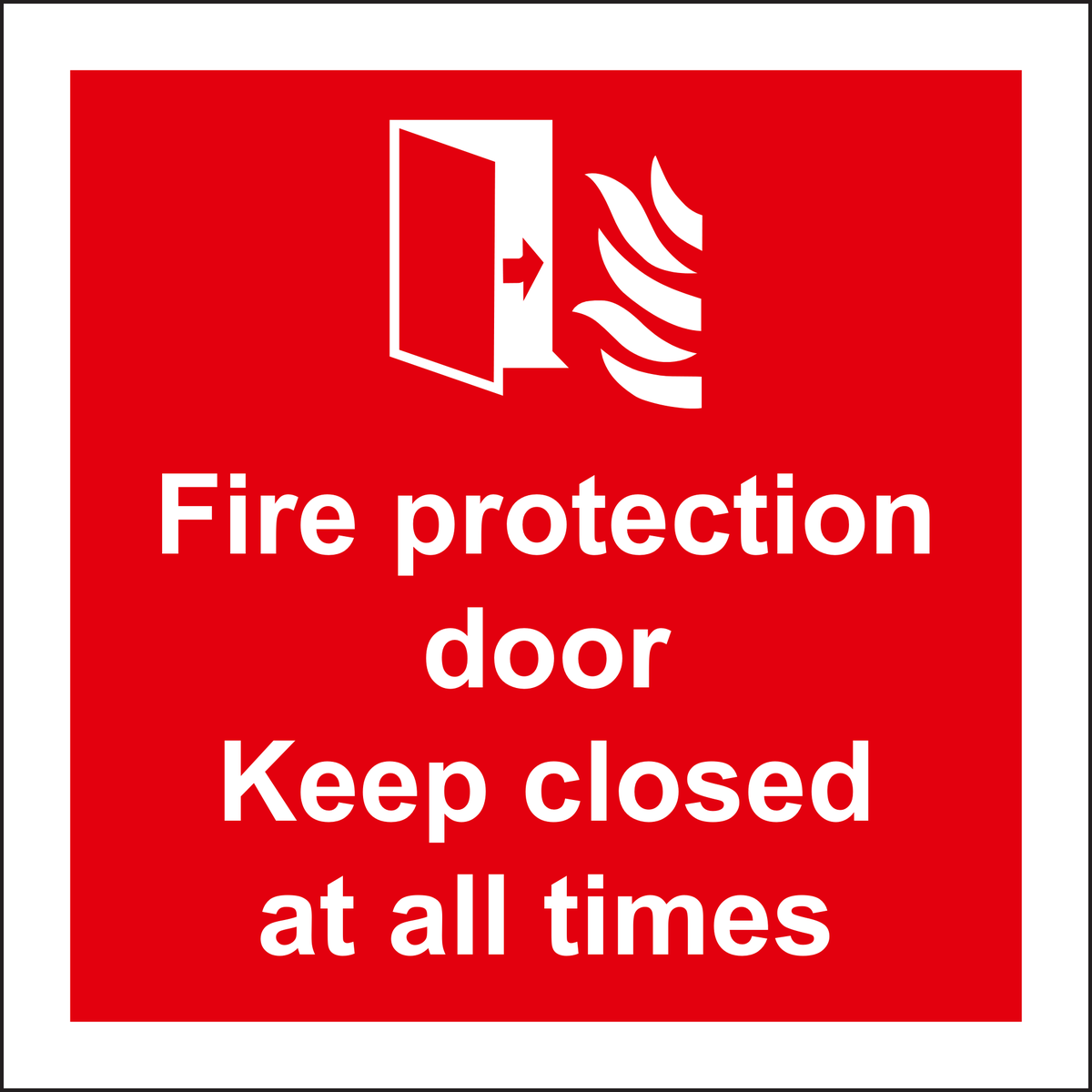 Fire Protection Door Keep Closed At All Times Sign