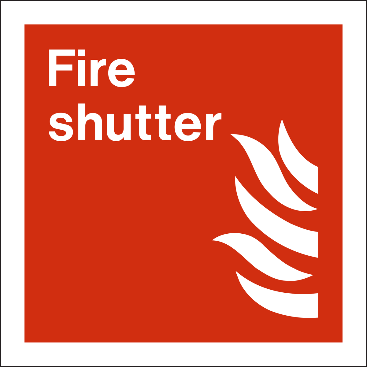 Fire Shutter Sign