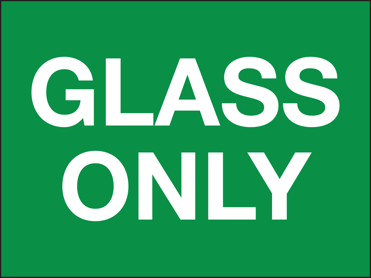 Glass only sign
