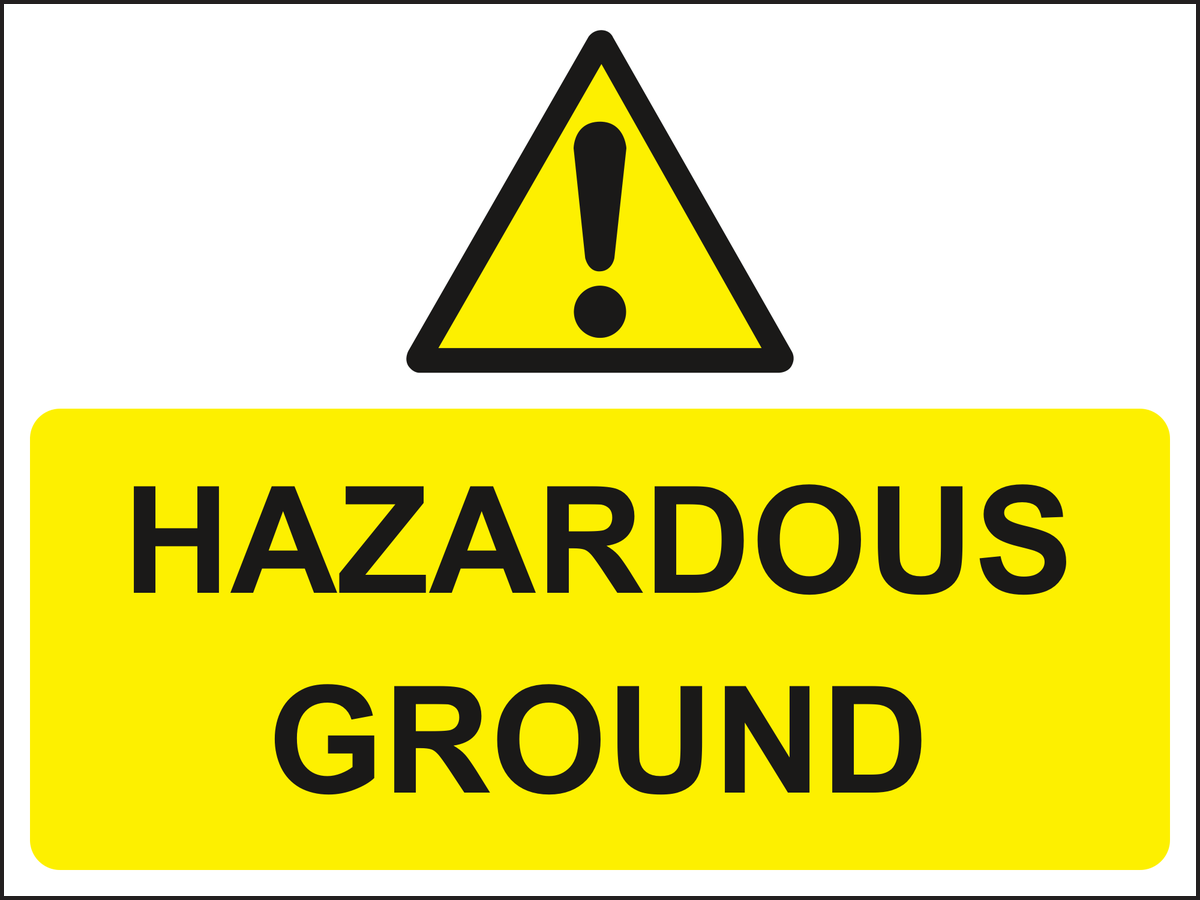 Hazardous ground sign