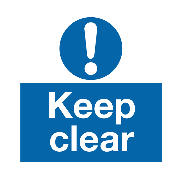 Keep clear door sign