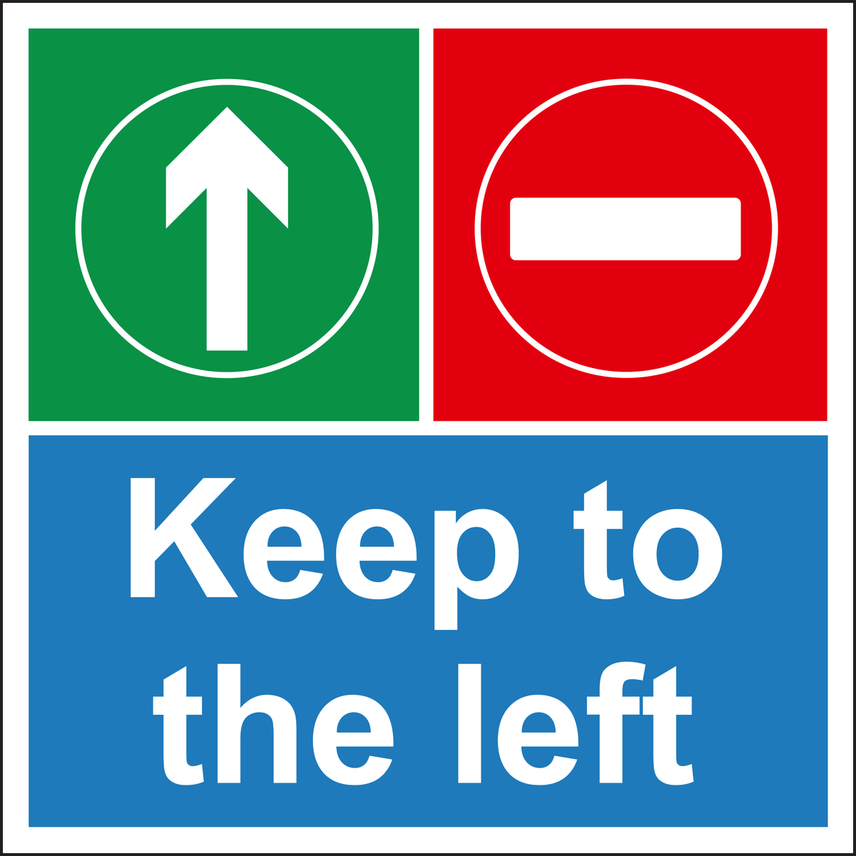 Keep to the left floor sign 
