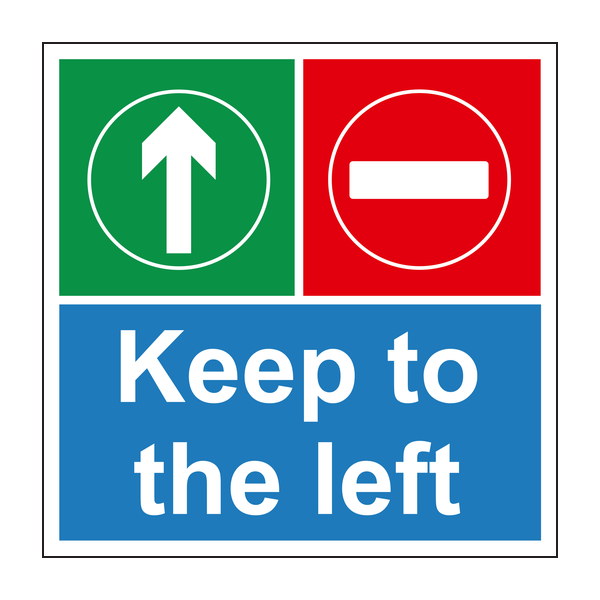 Keep to the left floor sign 