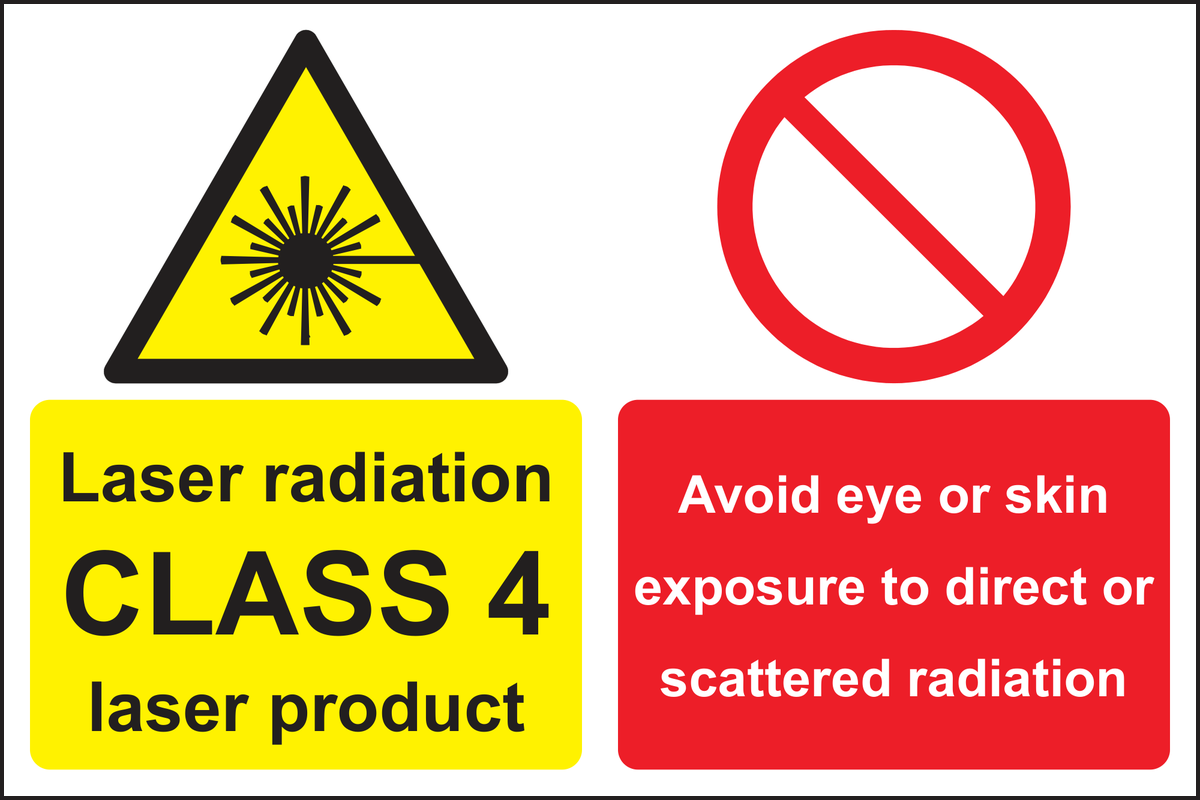 Laser radiation CLASS 4 laser product Avoid eye or skin exposure to direct or scatted radiation sign