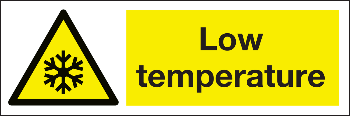 Low temperature sign