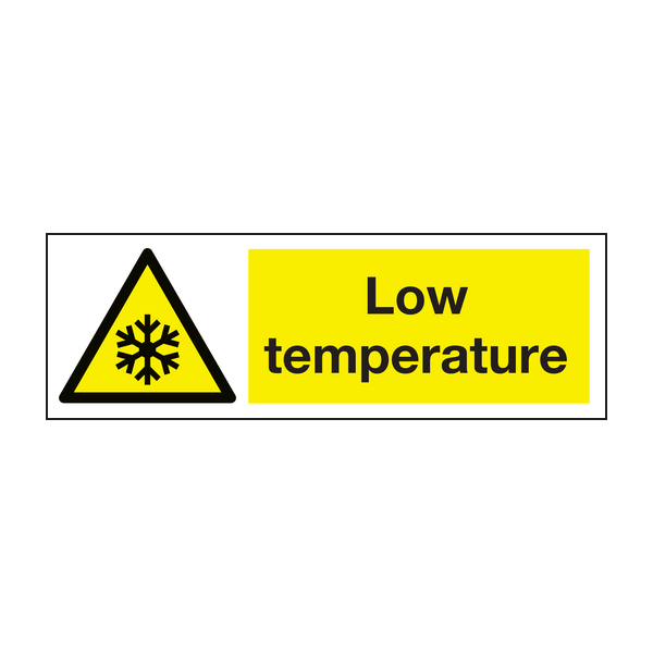 Low temperature sign Low temperature sign
