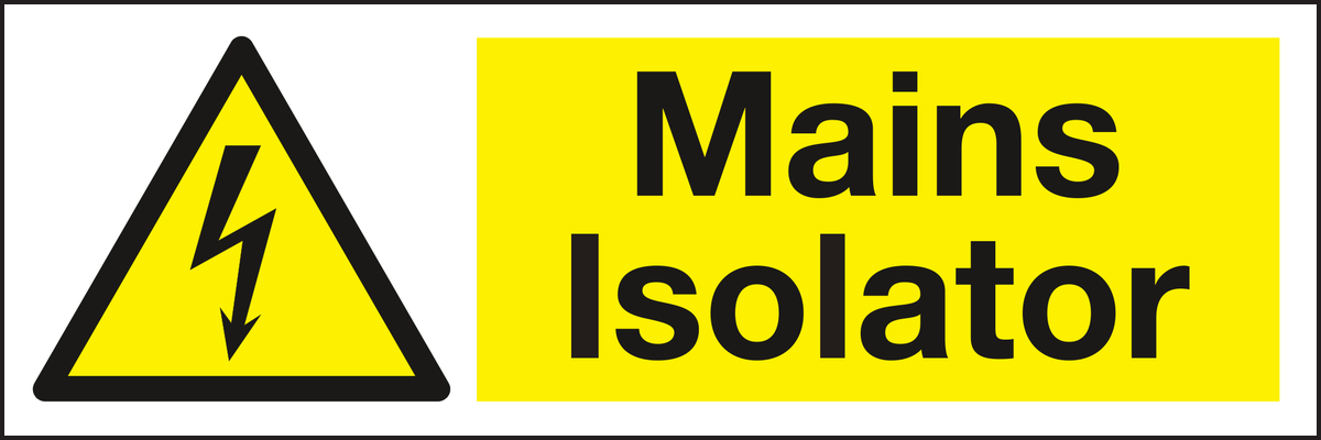 Mains Isolator sign