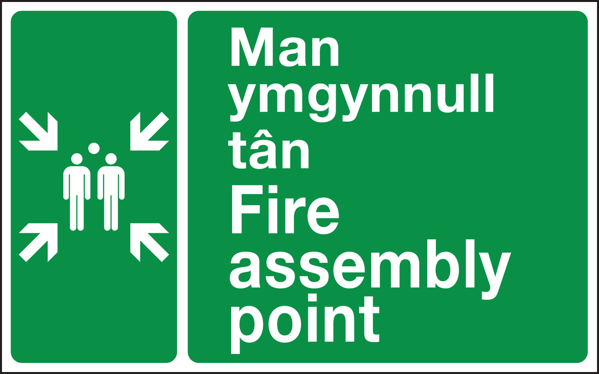 Man ymgynnull tan fire assembly point welsh and english sign