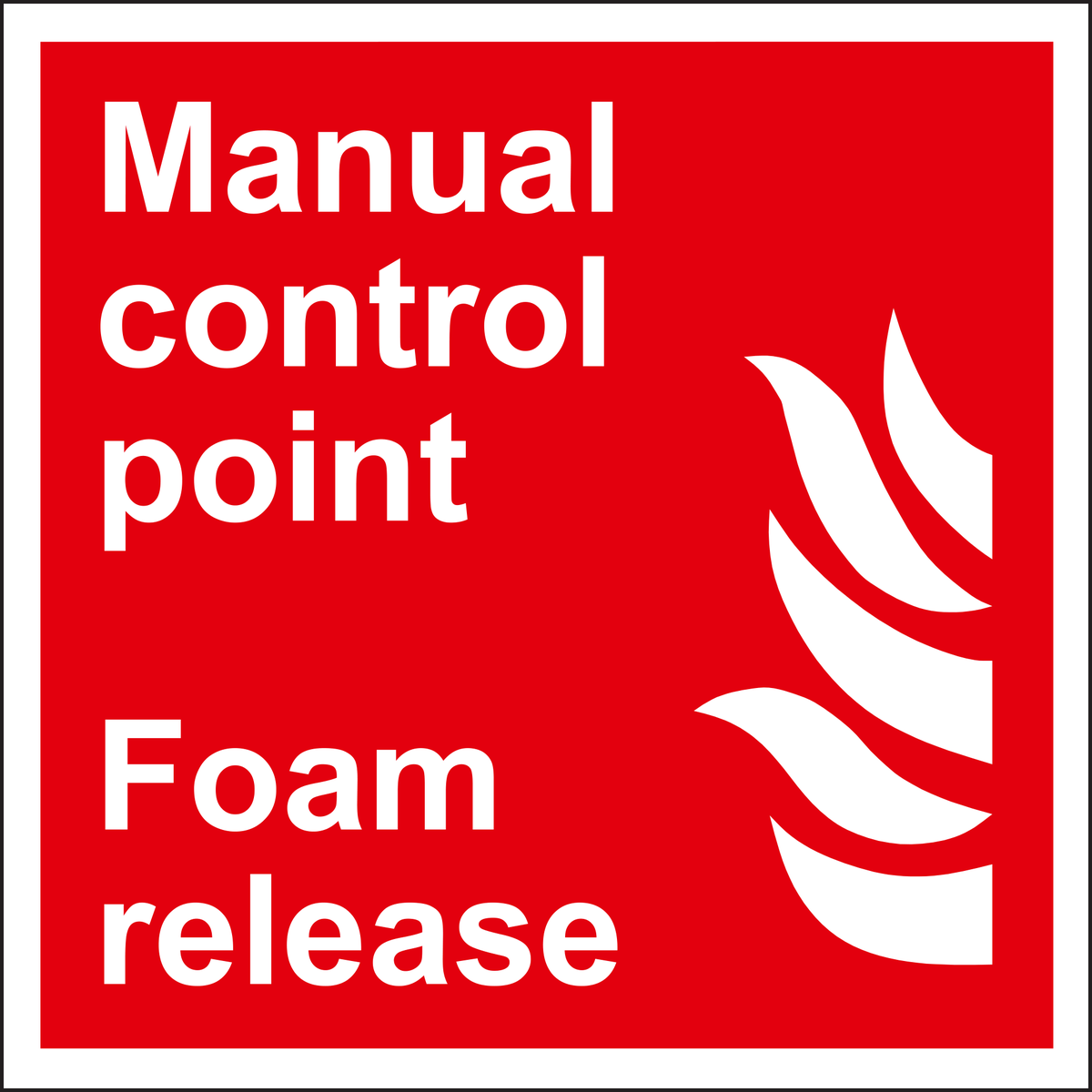 Manual Control Point Foam Release Sign