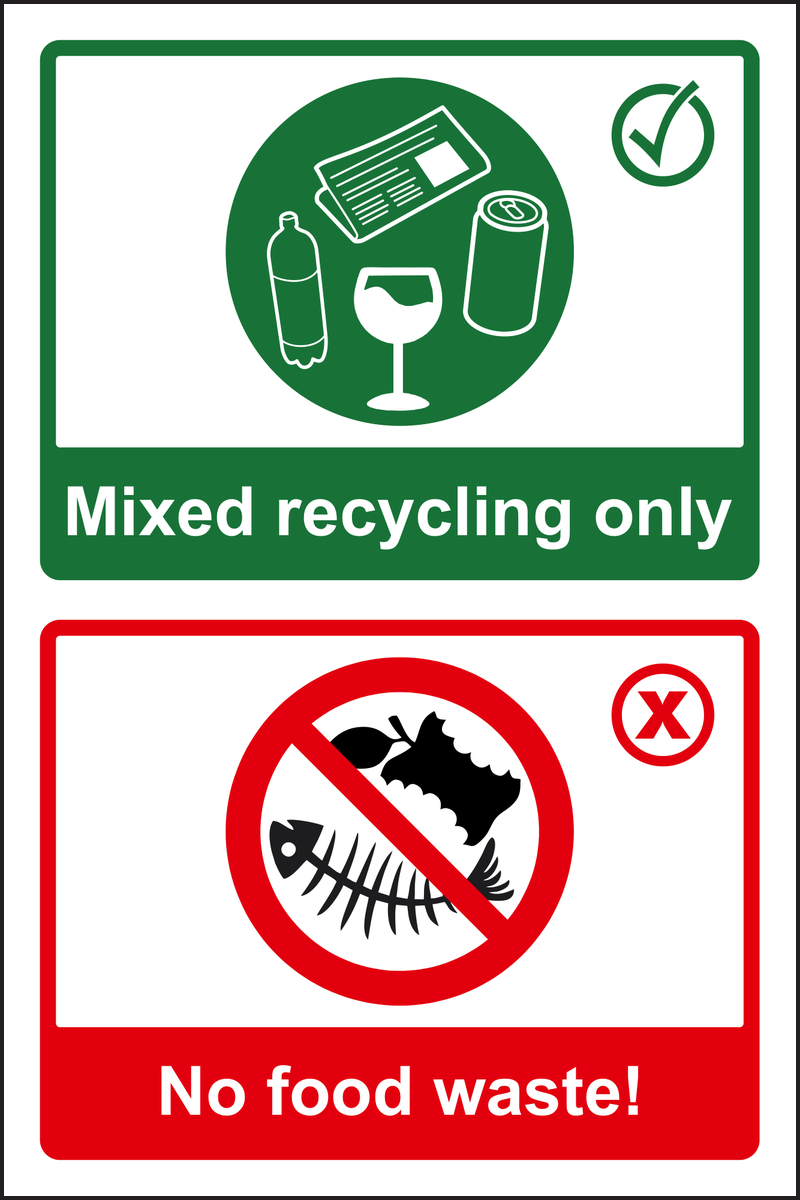 Mixed Recycling Only No Food Waste Sign
