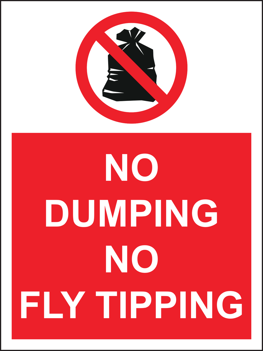 No dumping no fly tipping sign